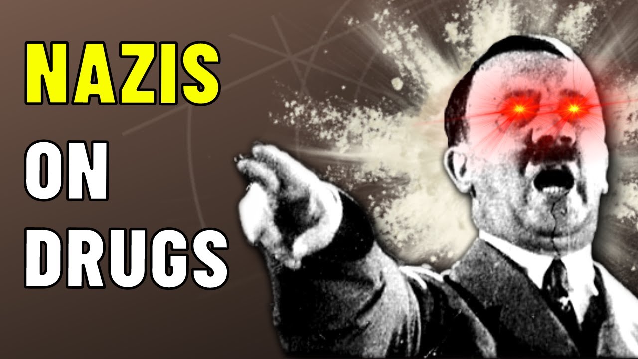 NAZIS ON DRUGS – What Drugs Did Nazis Take in World War 2