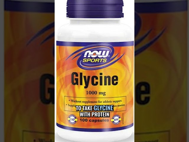 Why Take Glycine with Protein #shorts