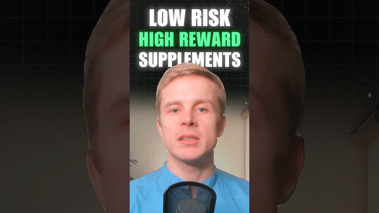 Low Risk High Reward Supplements