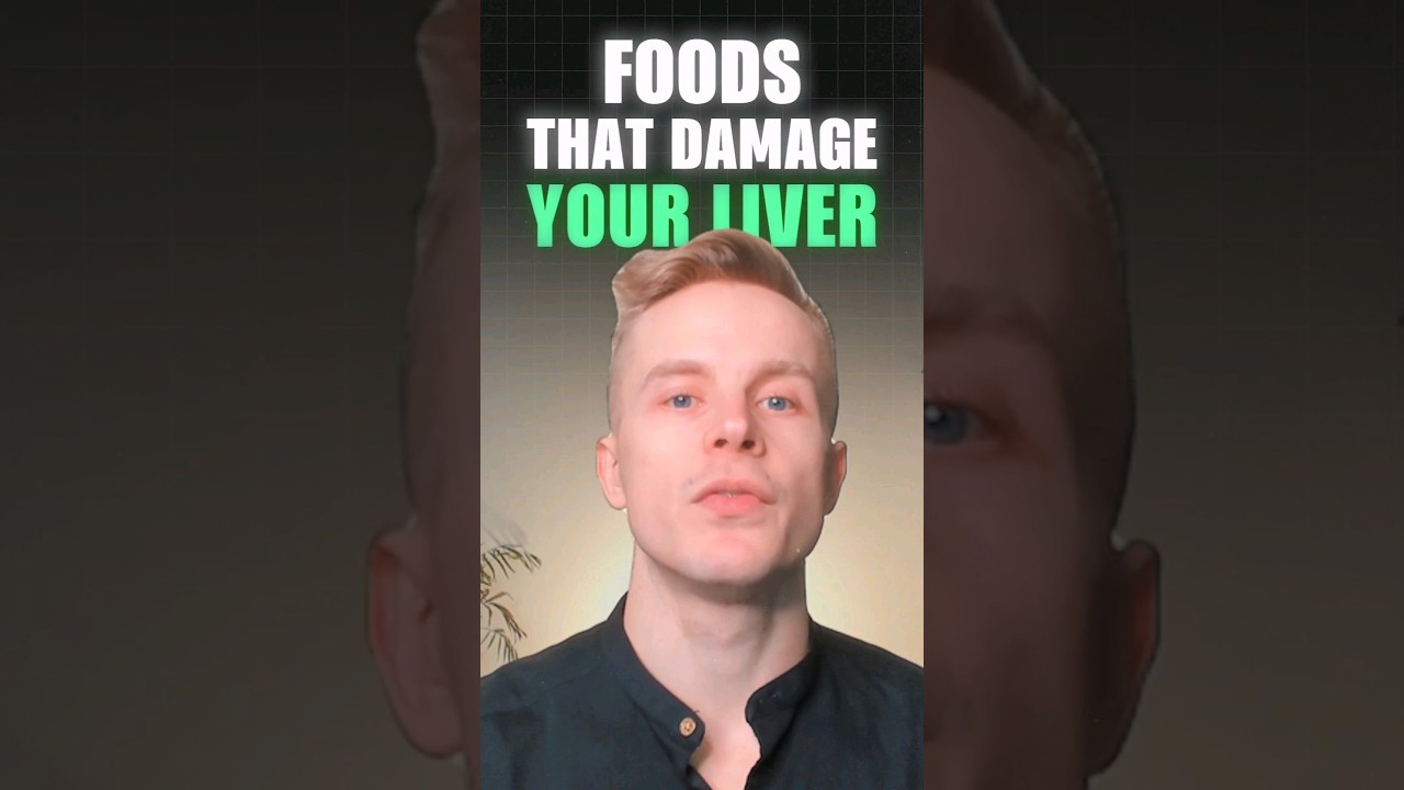 Foods That Damage Your Liver