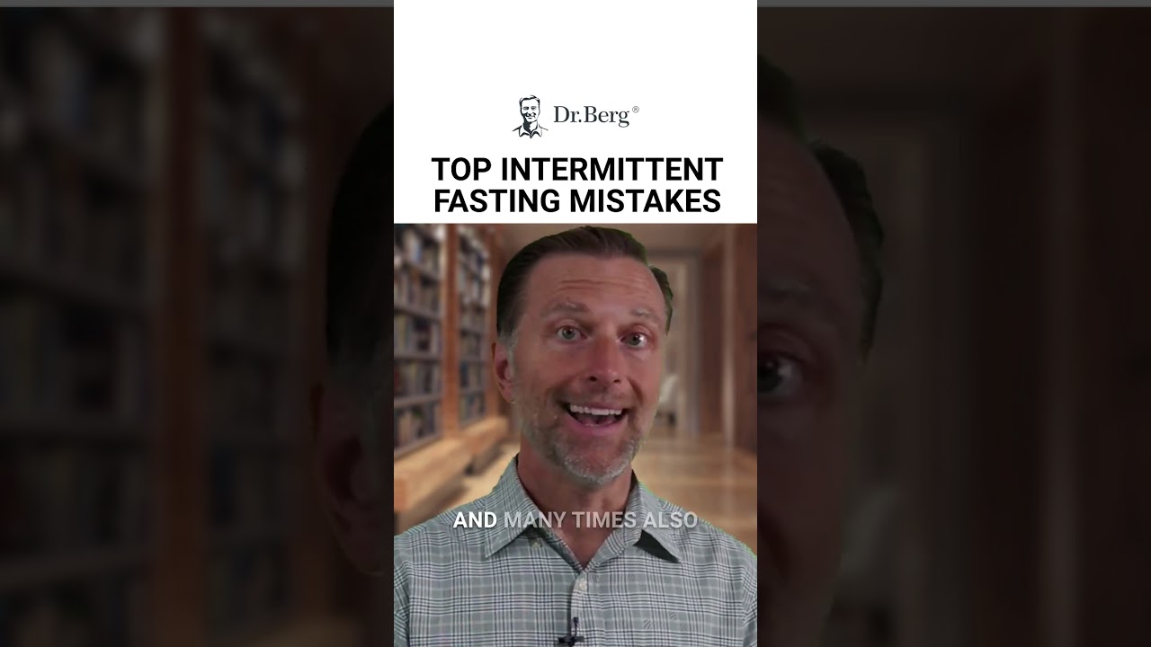 Avoid these common pitfalls in your intermittent fasting journey! 🚫 #IntermittentFasting #DrBerg