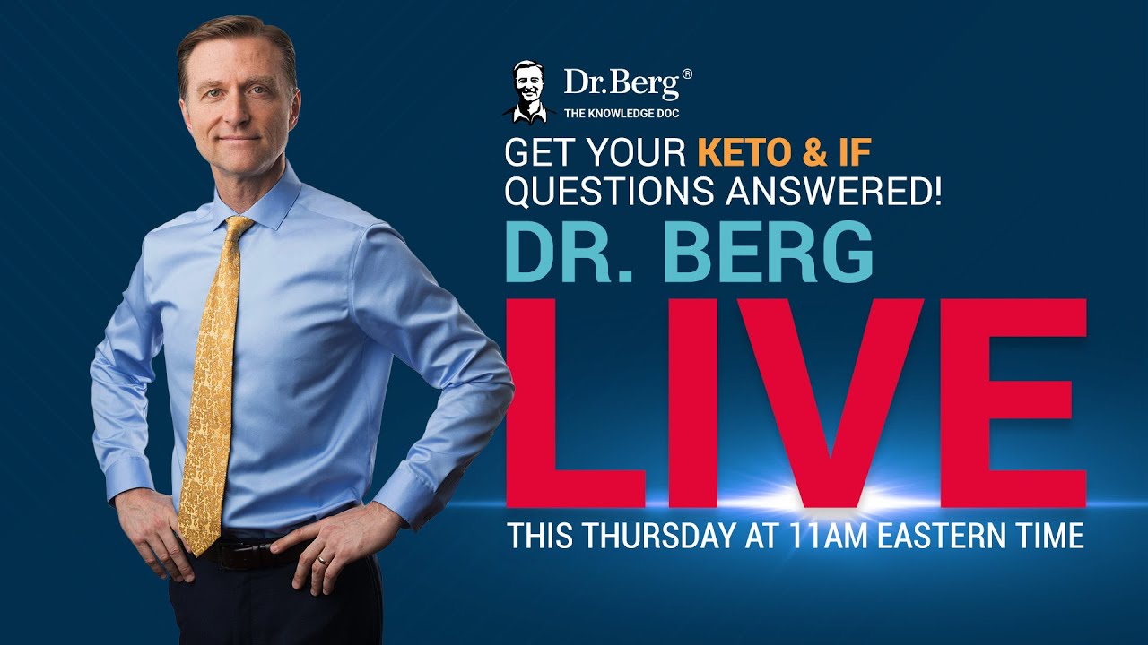 The Dr. Berg Show LIVE – March 21, 2024